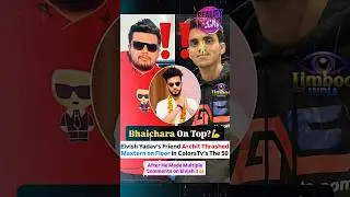 The 50 Controversy 💥 Archit Kaushik Evicted After Fight | Karan Patel Quits