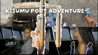 EPISODE 2💗||SHIP SHENANIGANS🌊⚓️ #kisumu #lakevictoria 