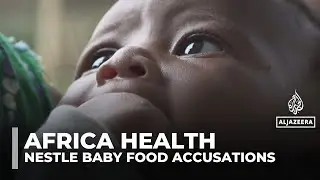 Nestle accused of risking babies&rsquo; health in Africa
