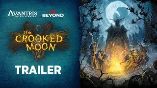 The Crooked Moon: Trailer | Pre-Order on D&D Beyond