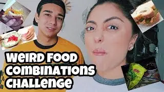 WOULD YOU TRY THESE WEIRD FOOD COMBINATIONS?!?