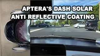 Aptera's Dash Solar now has a anti reflective coating