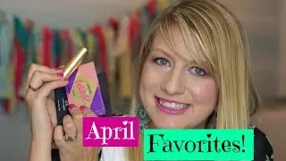 April Favorites 2016