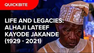 Life and Legacies: Alhaji Lateef Kayode Jakande (1920 - 2021)