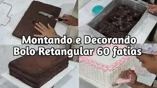 Bolo Retangular 60 Fatias / Montando e Decorando