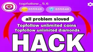 Topfollow unlimited coins & diamond  | Topfollow mod apk