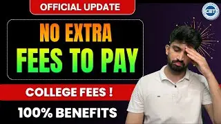 How much Fees to Pay During Admission in Colleges | CET CELL Official Fees Update 2025