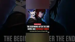 The Beginning After The End Novel Ends After 8 Years!! 😱 #AnimeNews #TBATE#Russia #ViralShorts