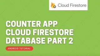 Firebase firestore Counter App ||  Like counter app || Android Tutorial || PART 2