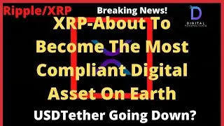 Ripple/XRP-USDTether Going Down?,IMF Sends Warning Shot,XRP Price Analysis,US Congress Crafting Regs