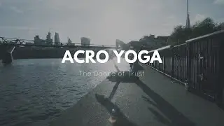 Acro Yoga | Eugene Butcher & Pip Elysium