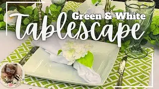 Outdoor Tablescape | GREEN AND WHITE