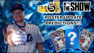 MLB THE SHOW 25 ROSTER UPDATE PREDICTIONS!!!! INVEST IN THESE CARDS TO MAKE TONS OF STUBS!!!