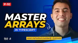 TypeScript Array Tutorial #10: Initializing, Accessing, and Checking Length of an Array in Hindi