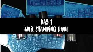 BLACK FRIDAY NAIL STAMPING HAUL | MANIOLOGY & UBER CHIC | 12 DAYS OF POLISH 2019