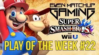 EMG Smash4 Play of the Week 2017 - Episode 22 (SSB4, Super Smash Bros. Wii U)