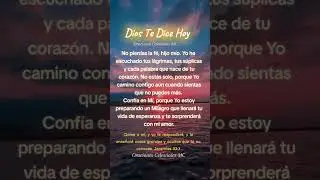 Dios Te Dice #amor #dios #jesus #god #fe #love #canada #usa #mexico #colombia #argentina #like #fyp