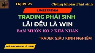 Trading ph&aacute;i sinh | Cơ hội lu&ocirc;n c&oacute; 16.09