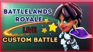 CUSTOM  BATTLE LIVE  | BATTLELANDS  ROYALE SEASON 13 #45