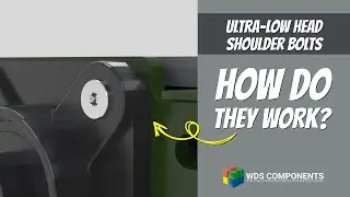 New Products from WDS Components - Ultra Low Head Shoulder Bolts