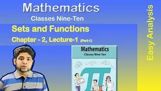 Class Nine math chapter 2 Sets and Functions 2022 || Lec-1|| English Version
