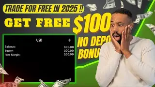 GET FREE $100 NO DEPOSIT BONUS | 100% REAL FOREX TRADING ACCT | NO KYC REQUIRED | LATEST FOREX BONUS