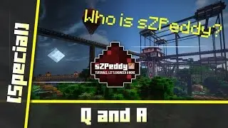 Q&A [Special] Who is sZPeddy?