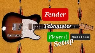 Fender Telecaster Player II Modified Setup