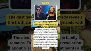 Tom Brady REVEALS Truth About Gisele! 💔🤝 Co Parenting Update #Gisele