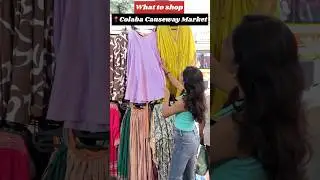 Colaba Causeway Mumbai 📍Collection #thingstodoinmumbai #mumbaimarket #colabacauseway #shopping