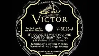 1930 HITS ARCHIVE: If I Could Be With You One Hour Tonight - McKinney&rsquo;s Cotton Pickers (G Thomas, v)
