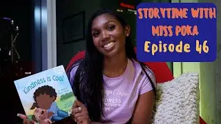 Storytime With Miss Poka: Kindness is Cool By: Dr. Melissa Munro Boyd (Episode 46)