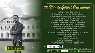Suriname Hindi Gospel ll JUKEBOX ll Songs by Prins Jozua