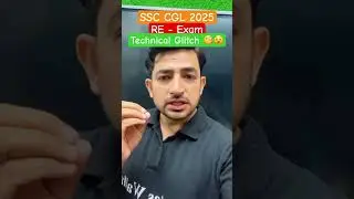 SSC CGL 2025 RE -Exam Technical Glitch #ssccglreexam #ssccgl2025 #pw #shorts #sscwallah