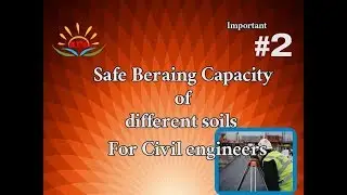 maximum  bearing capacity of soil values / safe bearing capacity of  different soil values