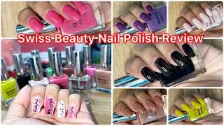 HONEST Review of SWISS BEAUTY Nail Polish Swatches| #newnailpolish #bestnailpolish fr Nail art