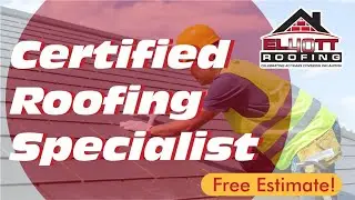 Elliot Roofing - Top 10 Best Tulsa Roofers