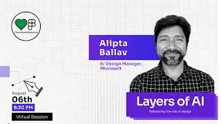 Layers of AI &ndash; Rebooking the Role of Design | Alipta Ballav | FoF Tvm