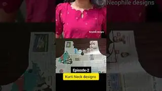 Episode-2 Kurti Neck designs || By Neophile #neophiledesigns #kurtineckdesigns #fashion #trending