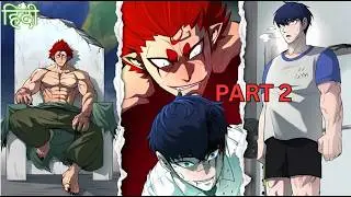 Strongest God Wants to Fight... So He Possessed a Weak Boy!- Manhwa recap Part 2