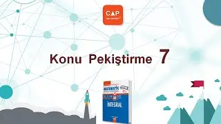 Çap Yayınları İntegral Konu Anlatımlı Soru Çözümleri - (Sayfa 28) Konu Pekiştirme 7