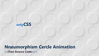 Neumorphic Style Circles background with HTML and CSS | Web Design @rayen-code