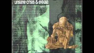 Unsane Crisis - Existence