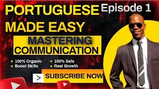 Mastering Communication Tips for Non-English Speakers Multilingual English, Portuguese & Bajan