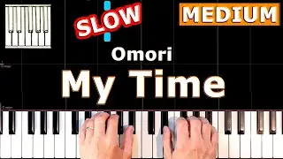 My Time - Omori OST - SLOW Piano Tutorial