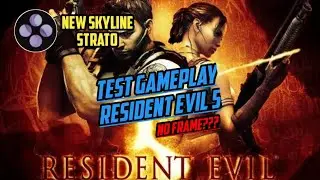 New Skyline Strato Test Resident Evil 5 | Gameplay test - #skylineemulatorandroid #skyline #android