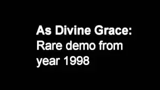 as divine grace demo 1998