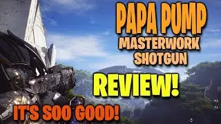 PAPA PUMP! Masterwork Shotgun Review It's SO GOOD! ANTHEM GAME