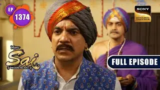 Deodhar की मांग | Mere Sai - Ep 1374 | Full Episode | 18 Apr 2023
