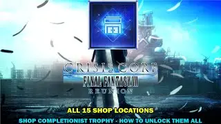 Crisis core ff7 reunion walkthrough - All 15 shop locations - Shop completionist trophy